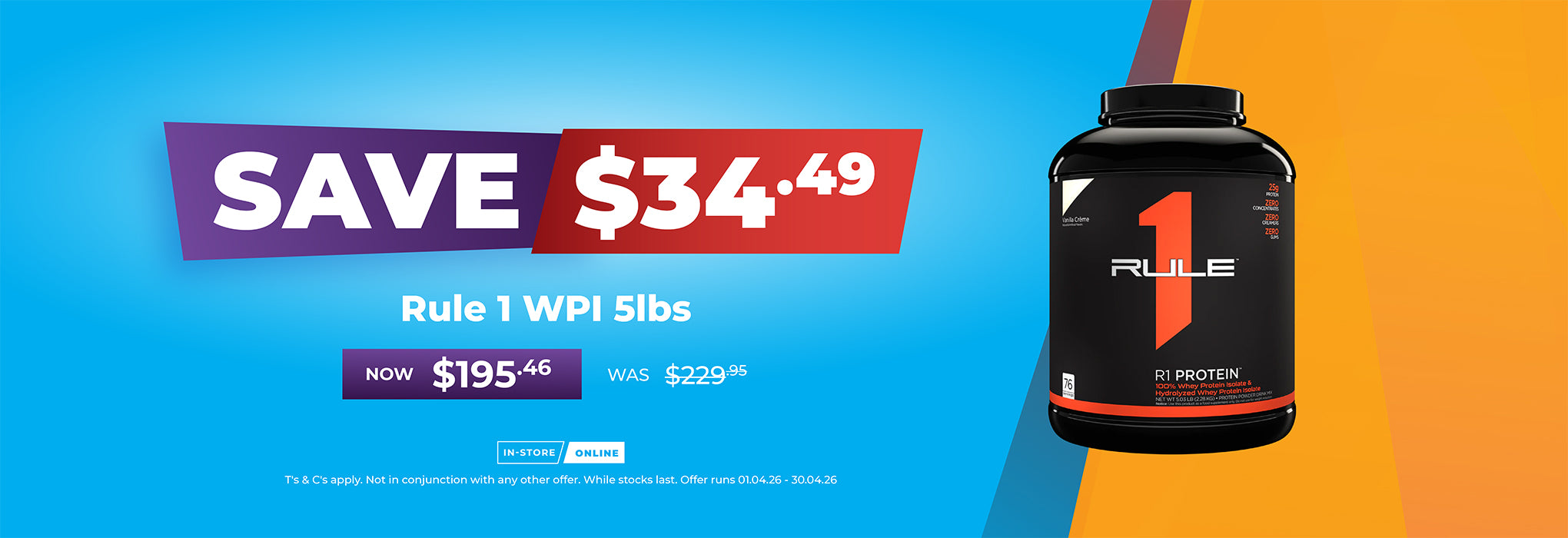 SAVE $32.24 Rule 1 WPI Protein