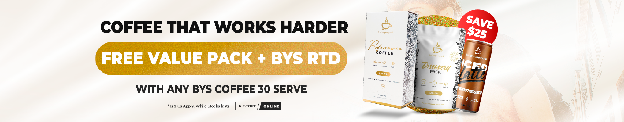 FREE Value Pack + RTD when you buy any 30 serve Collagen Coffee