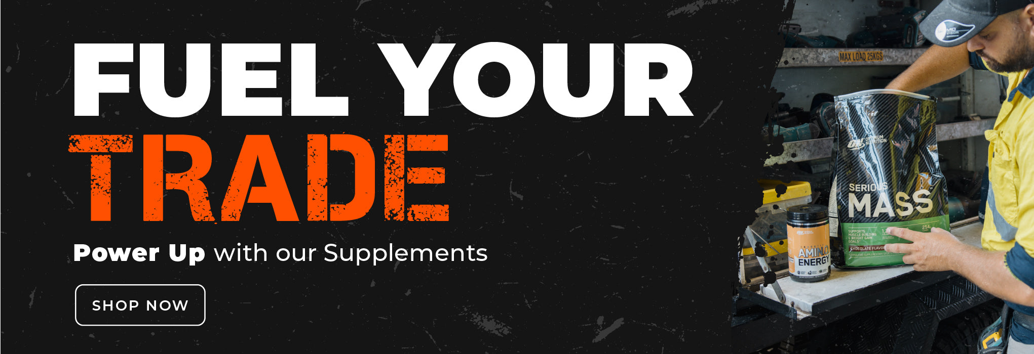 Fuel Your Tradie - Tradie Supplements