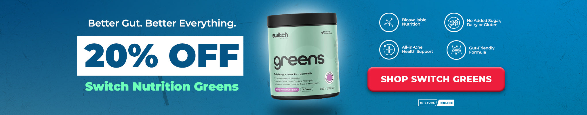 20% OFF Switch Nutrition Greens | Great Health Reset