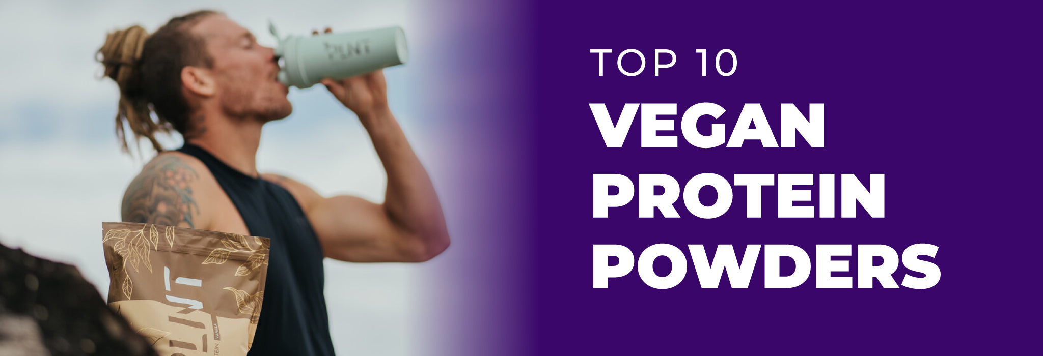 Top 10 Vegan Protein Powders