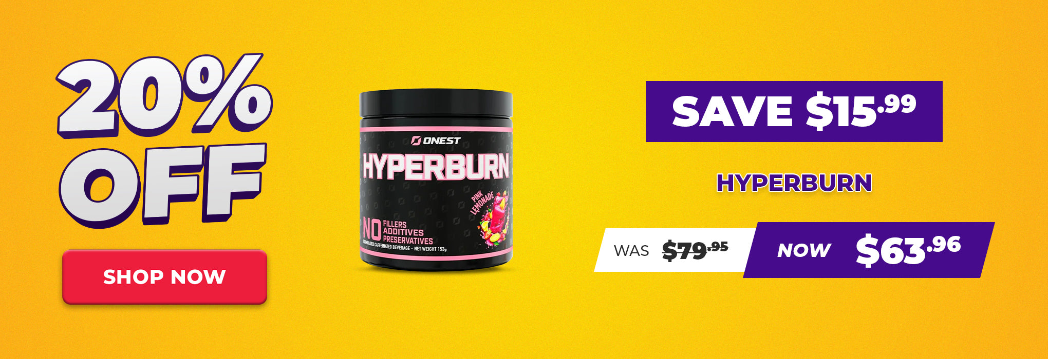 SAVE $15.99 Hyperburn - 20% OFF Selected Supps Sale