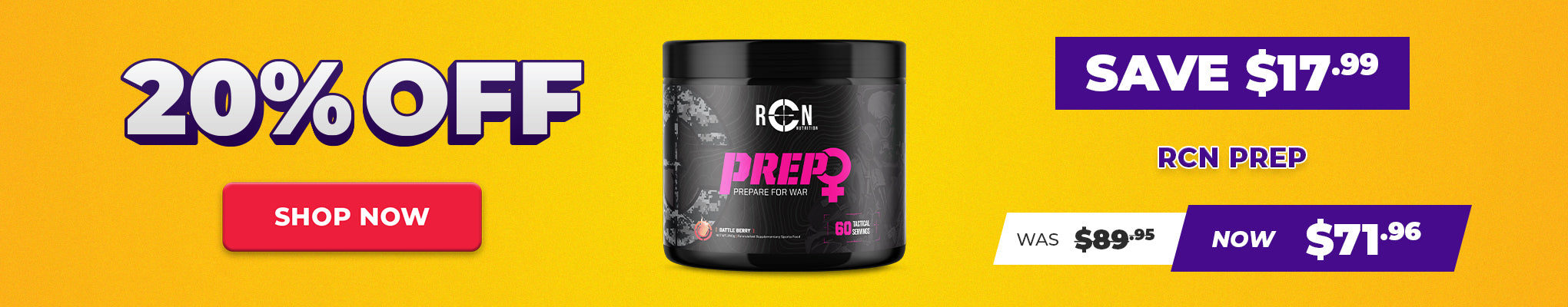 SAVE $17.99 RCN Prep - 20% OFF Selected Supps