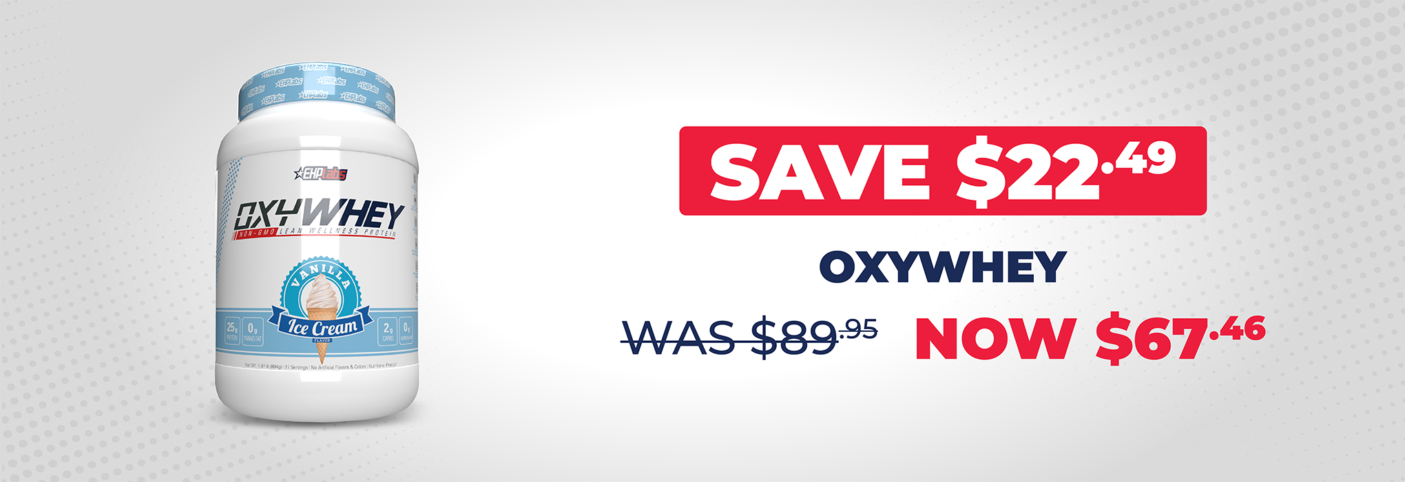 SAVE $22.49 EHP Labs Oxywhey