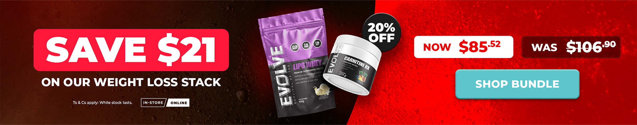 SAVE $21 on our Weight Loss Stack - Evolve Lipo Whey + Carnitine RX