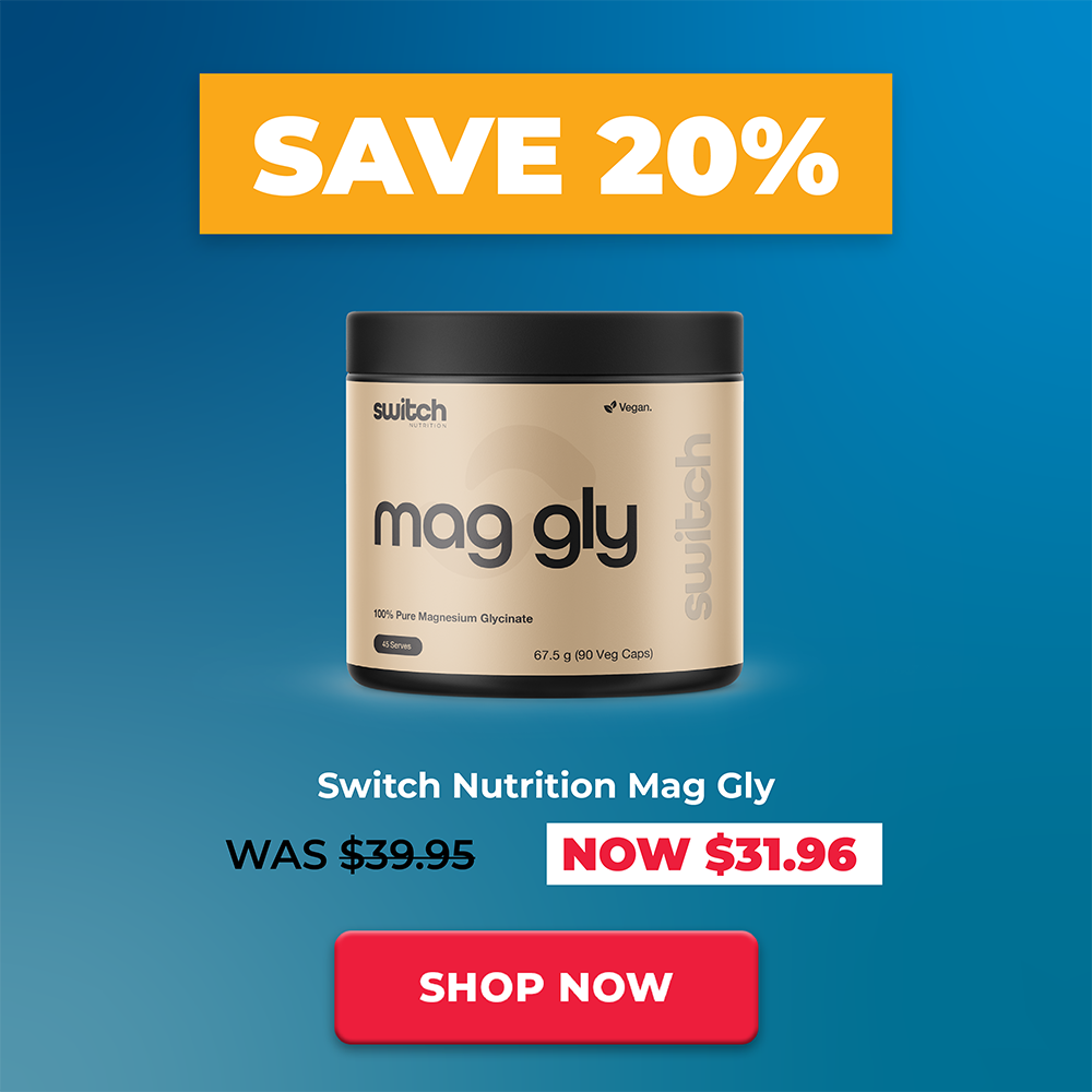 SAVE 20% Switch Nutrition Mag Gly | Great Health Reset