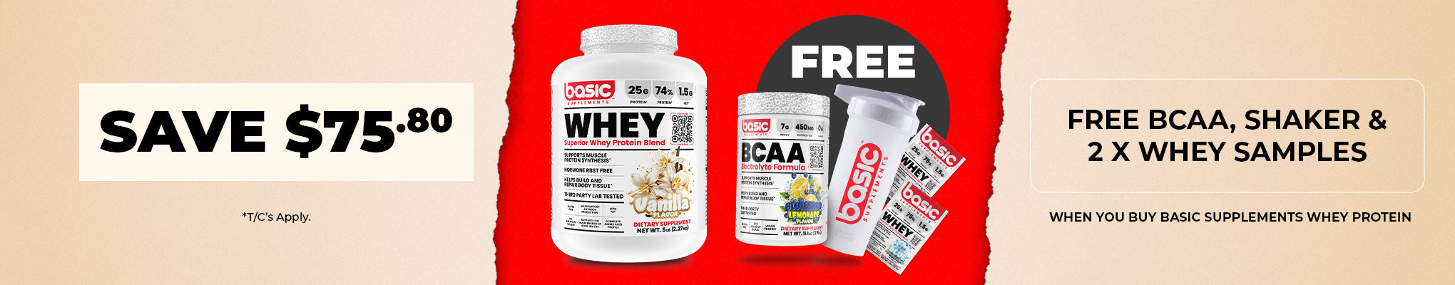 SAVE $75.80 when you buy Basic Supplements Whey