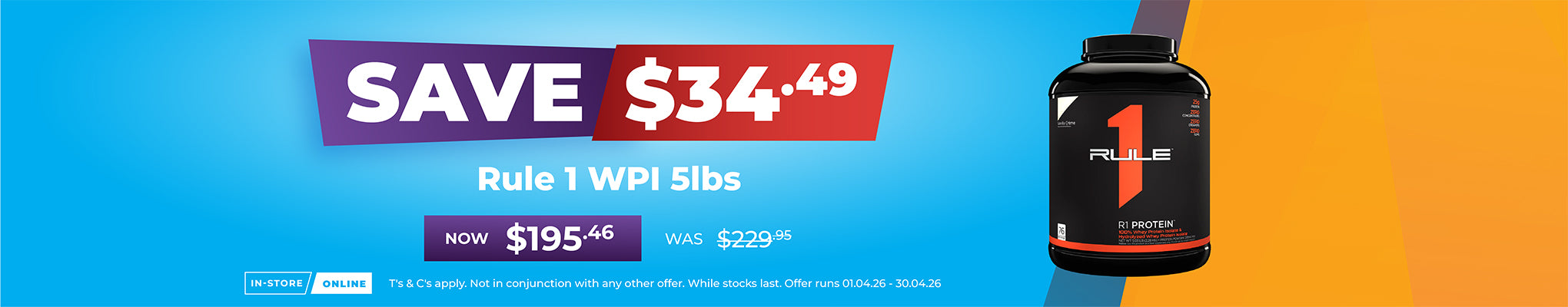 SAVE $32.24 Rule 1 WPI Protein