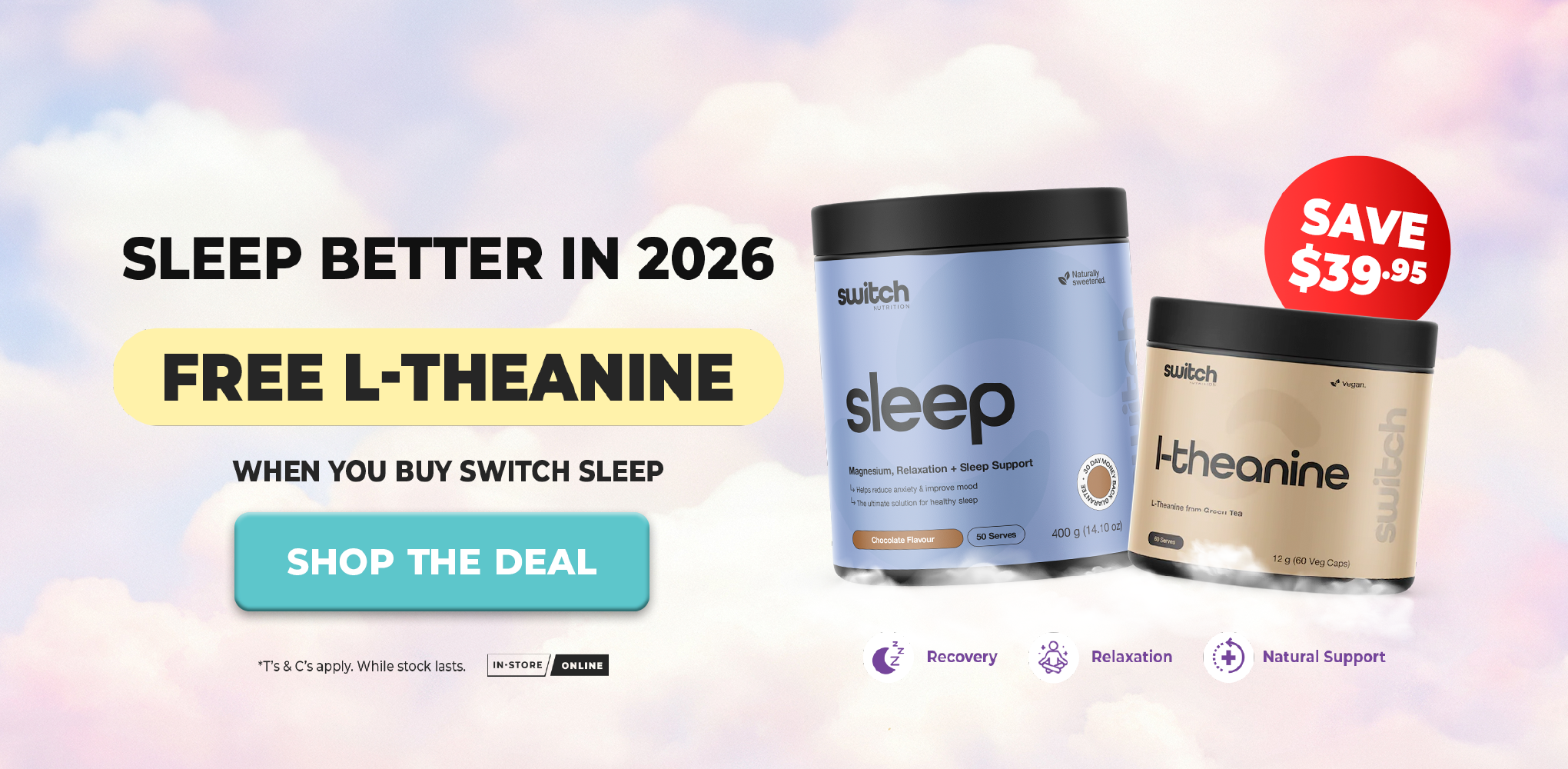 Free L-Theanine when you buy switch sleep