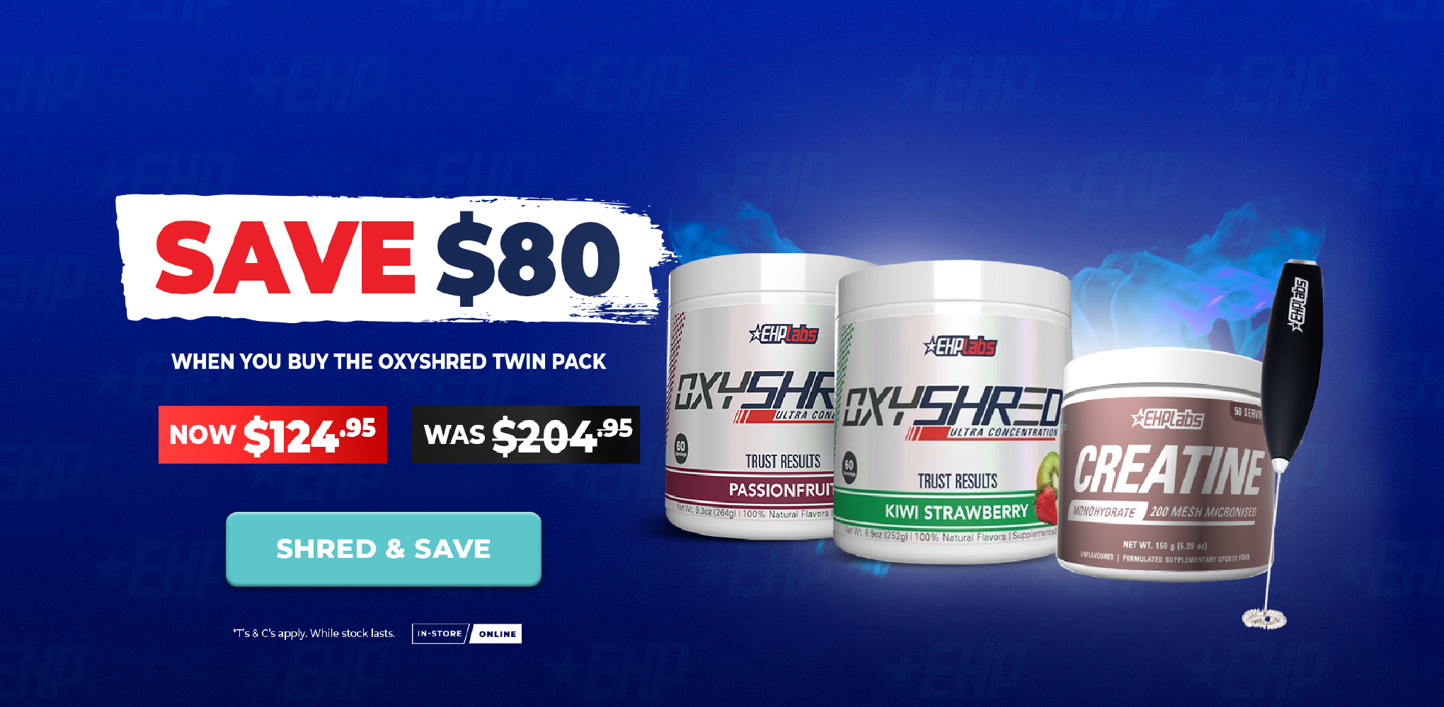 SAVE $80 when you buy the Oxyshred Twin Pack
