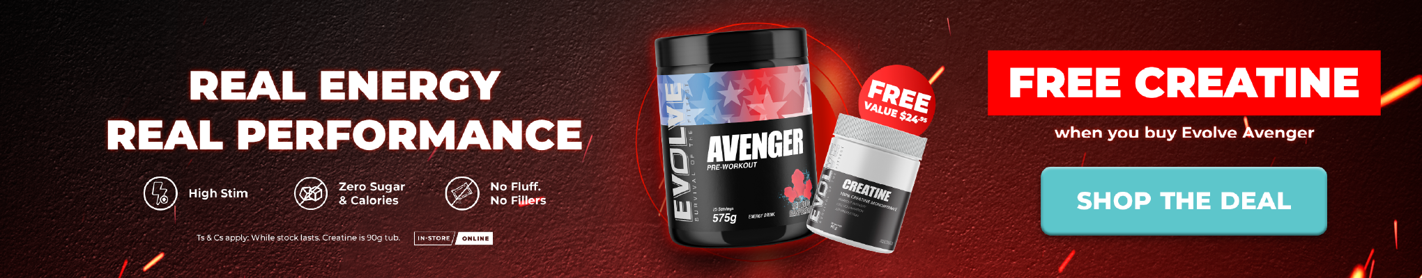 FREE Creatine when you buy any Evolve Avenger Pre Workout