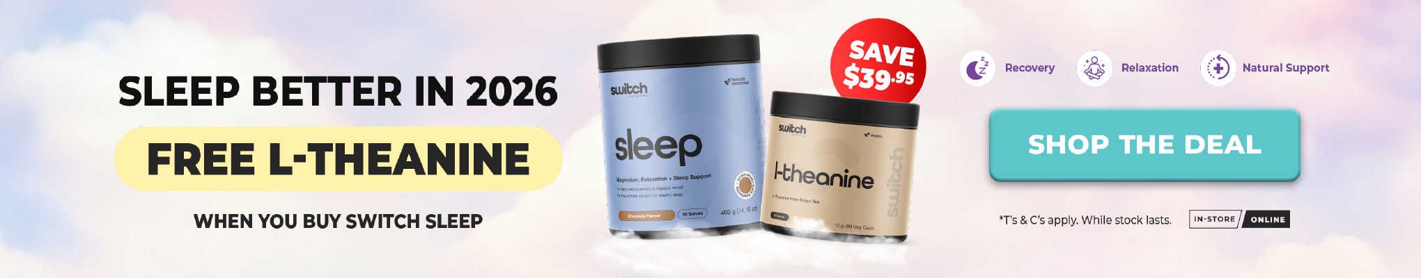 Free L-Theanine when you buy switch sleep