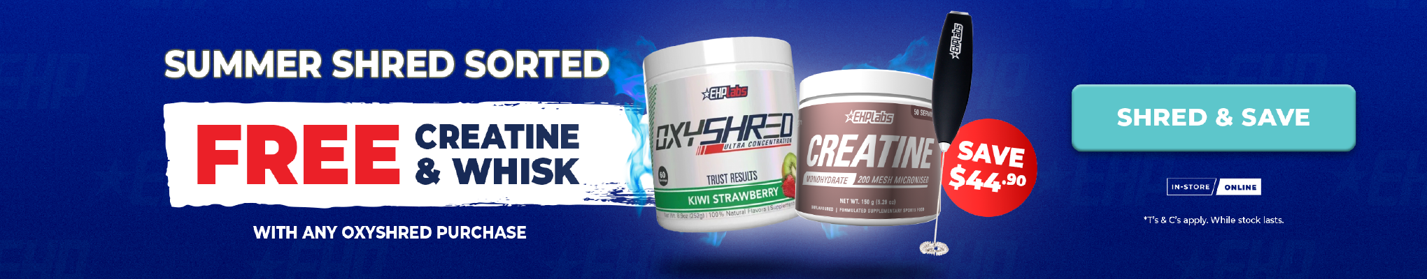 FREE Creatine & Whisk with any oxyshred purchase