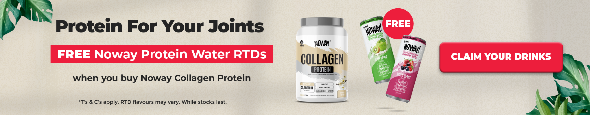FREE Noway RTD x 2 with ATP Science Collagen Protein | December Deals